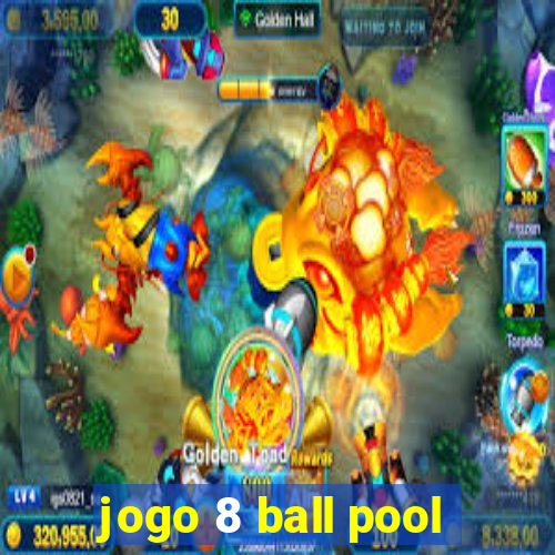 jogo 8 ball pool